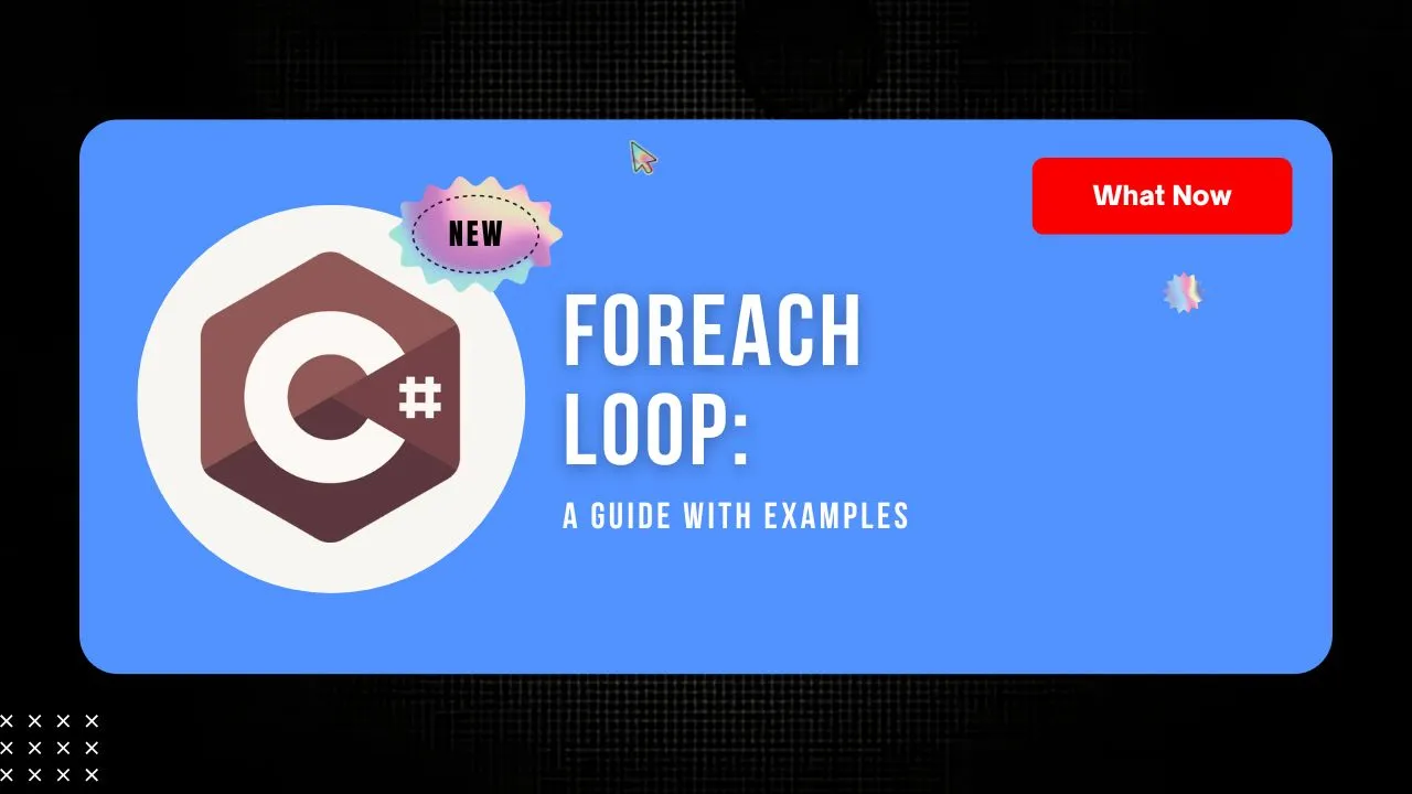 C# foreach Loop: A Guide with Examples