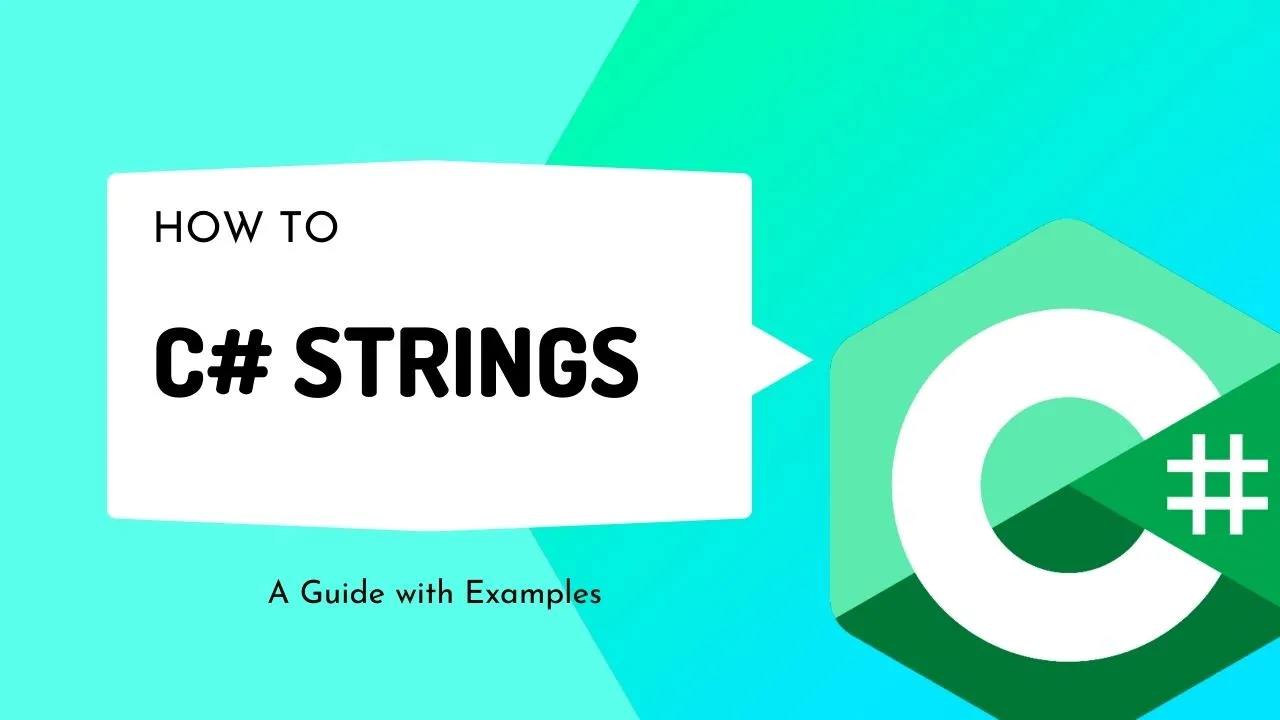 C Strings A Guide with Examples