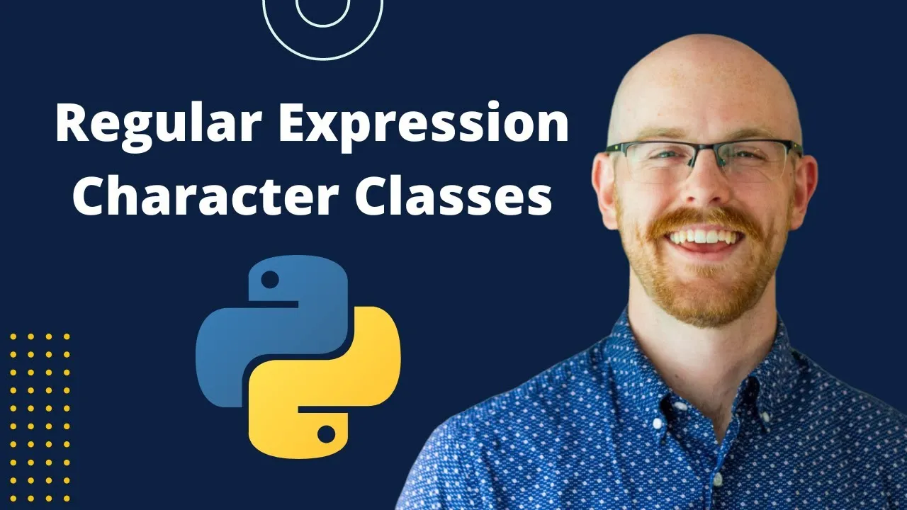 the-ultimate-guide-to-regular-expression-character-classes-in-python