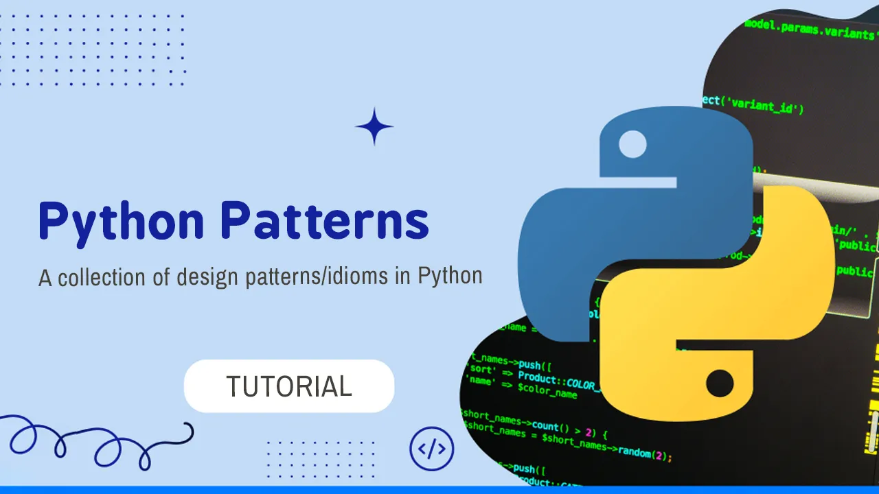 Python Patterns: The Ultimate Guide to Design Patterns in Python