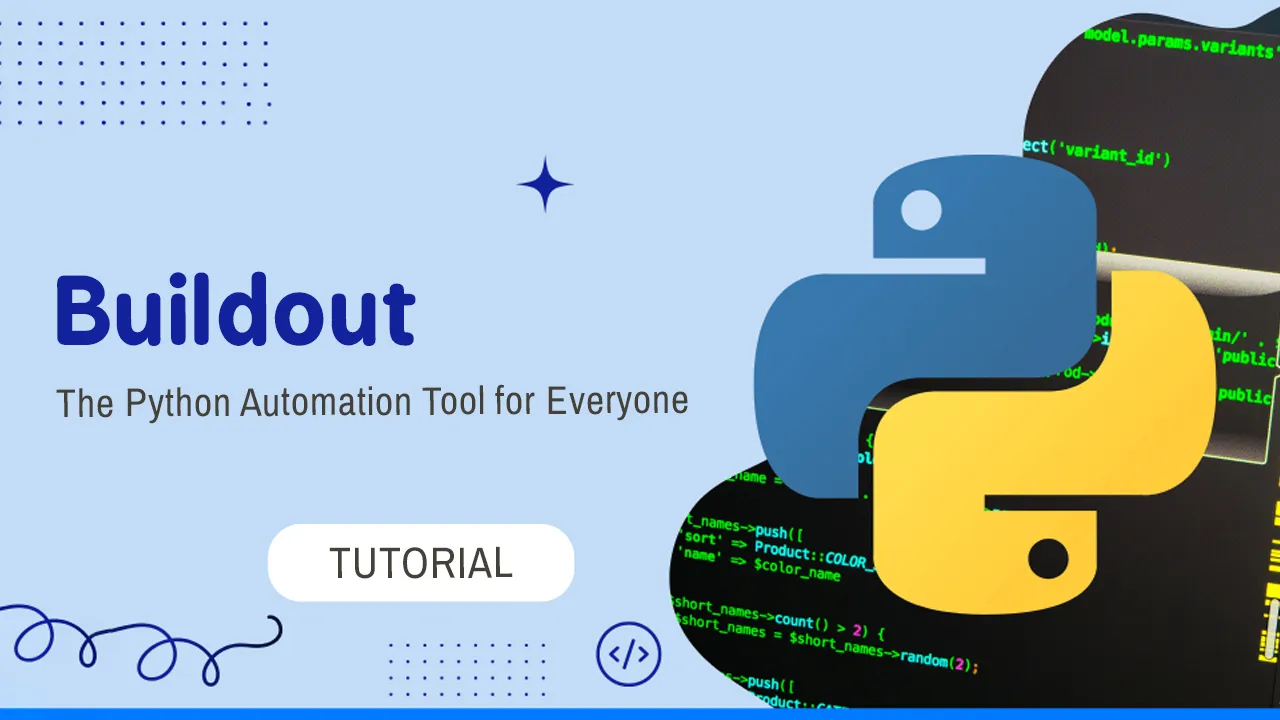 Buildout: The Python Automation Tool for Everyone