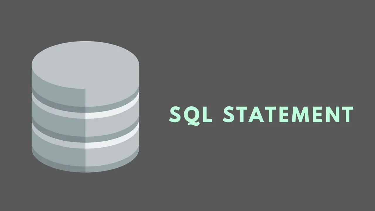Learn SQL Statements with Examples