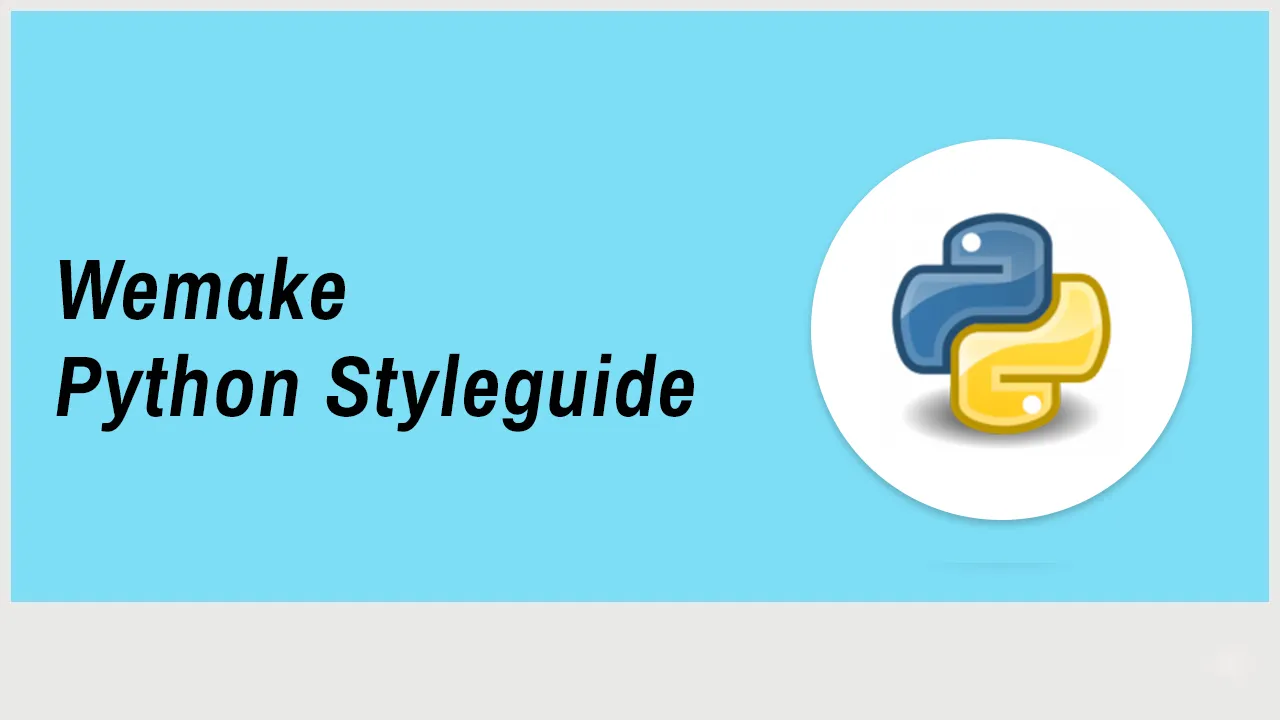 the-wemake-python-styleguide-the-strictest-python-linter