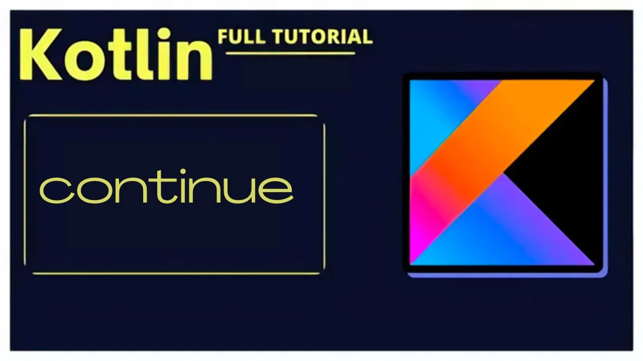 Kotlin continue | Skip the Current Iteration of a Loop