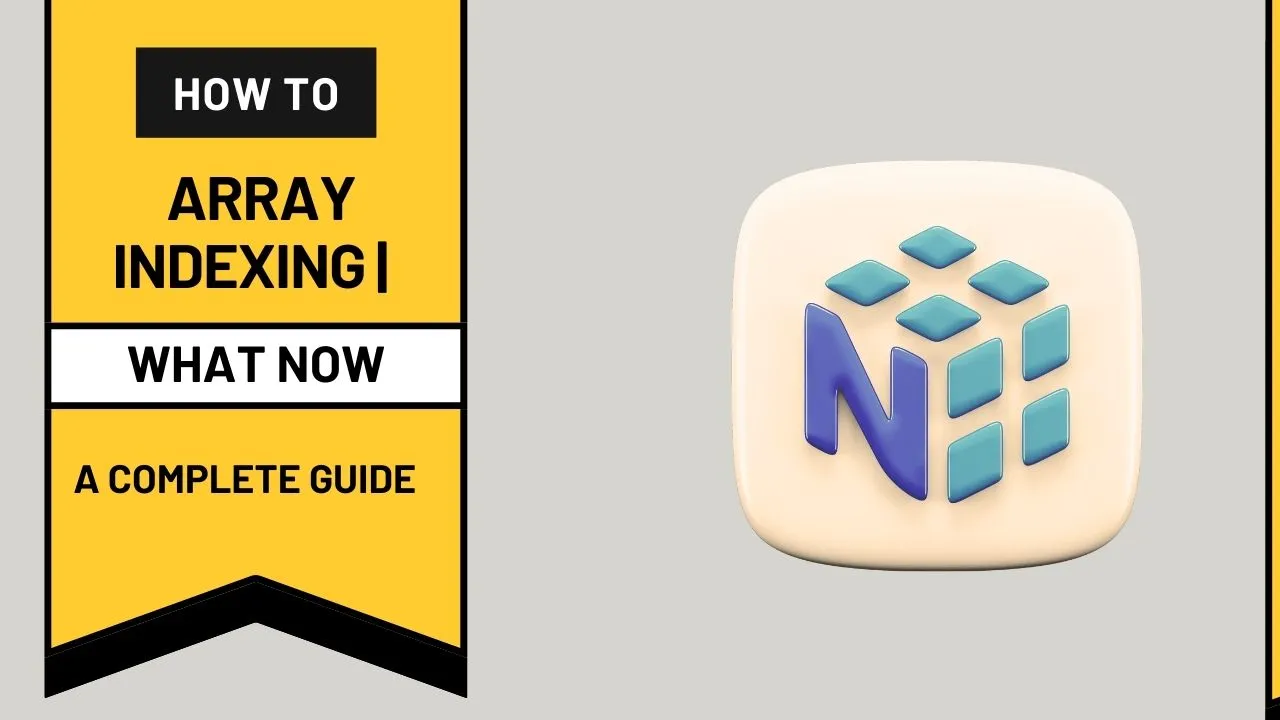 numpy-array-indexing-a-complete-guide