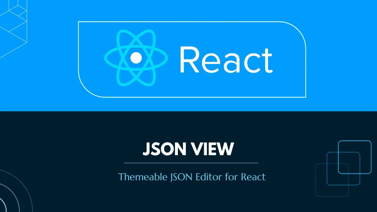 JSON View: Themeable JSON Editor for React