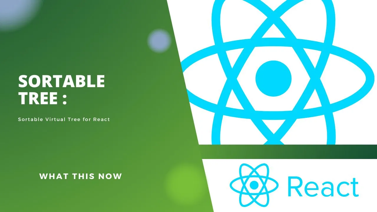 Sortable Virtual Tree for React | React Sortable Tree