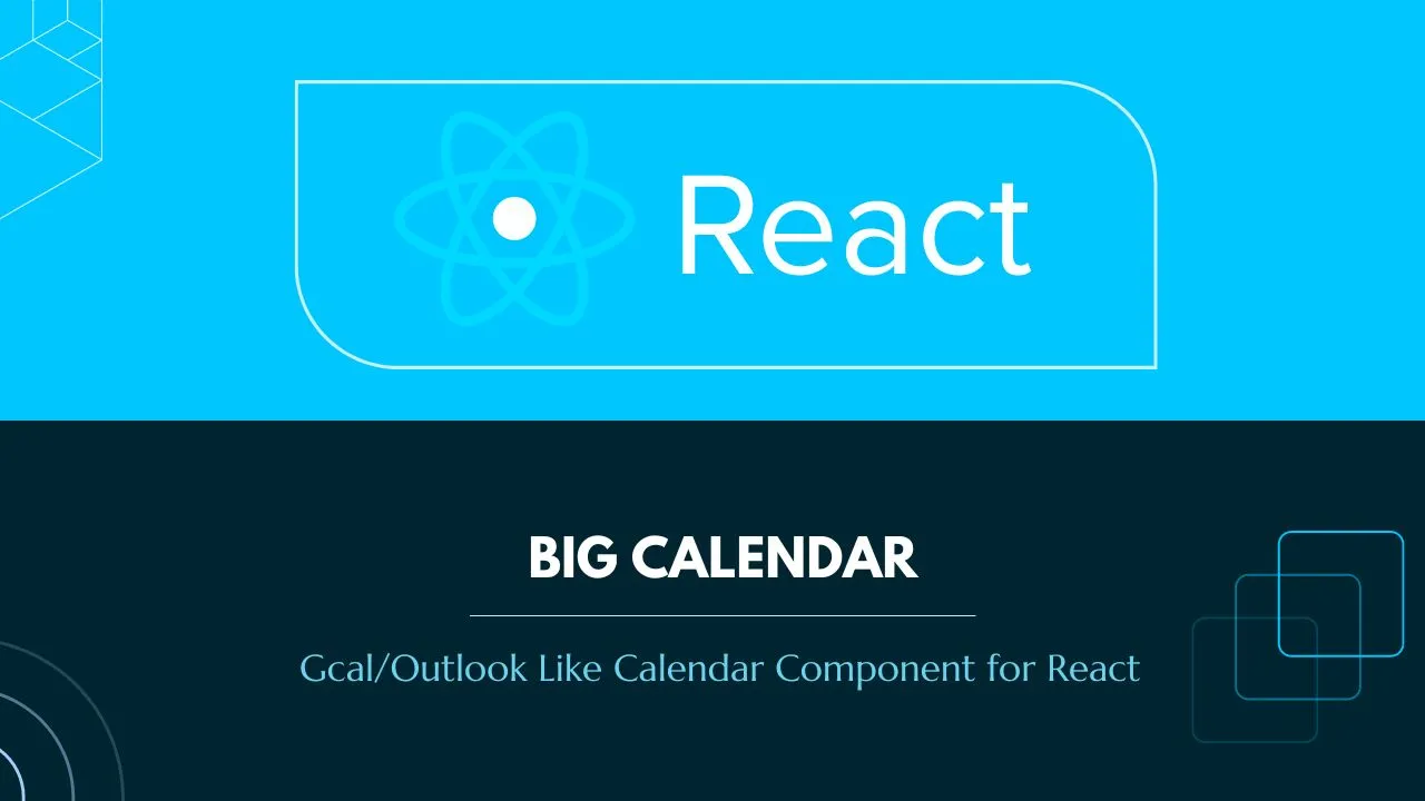 Gcal/Outlook Like Calendar Component for React React Big Calendar