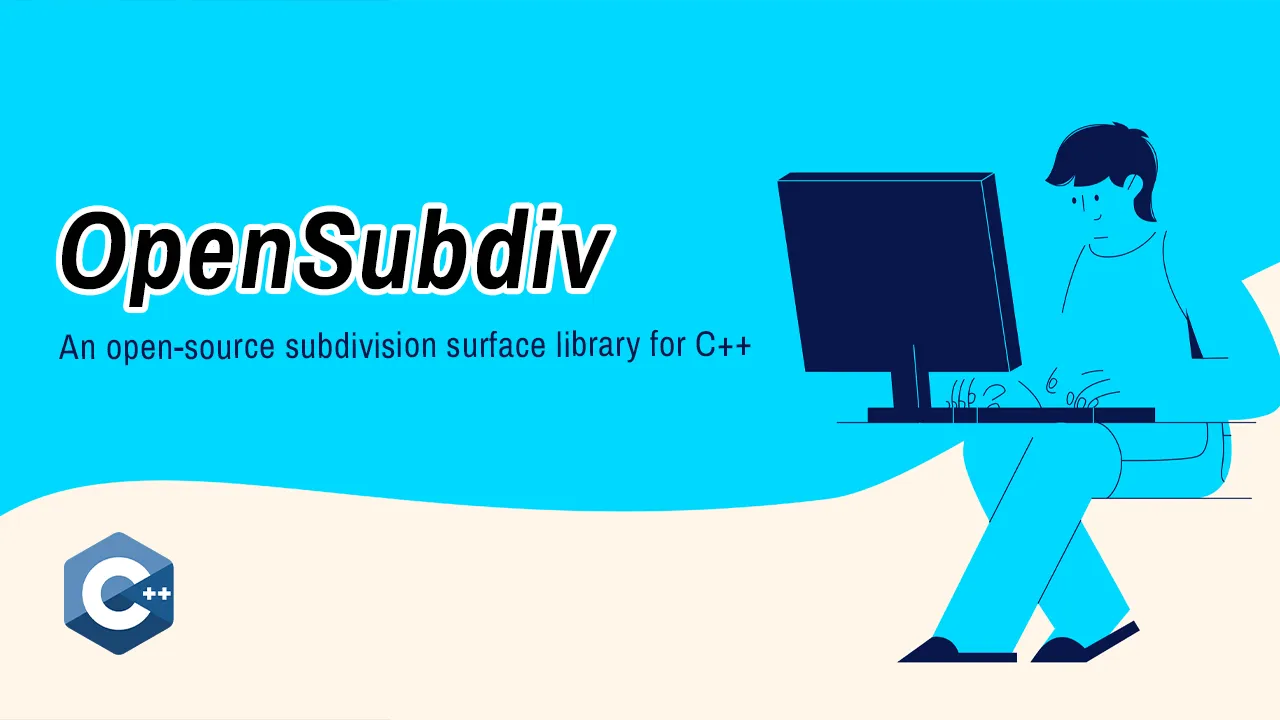 OpenSubdiv: An open-source subdivision surface library for C++