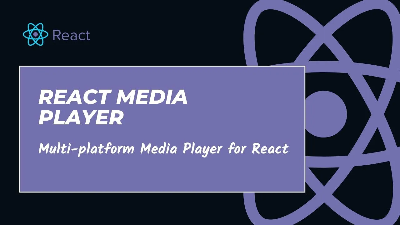 Multi-platform Media Player for React | React Media Player
