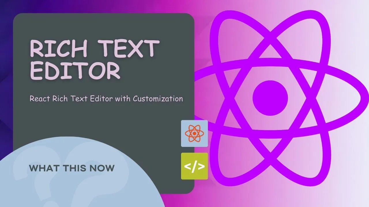 React Rich Text Editor with Customization