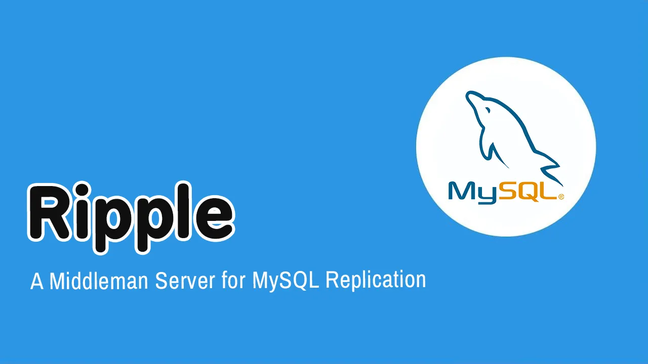 Ripple: A Middleman Server for MySQL Replication