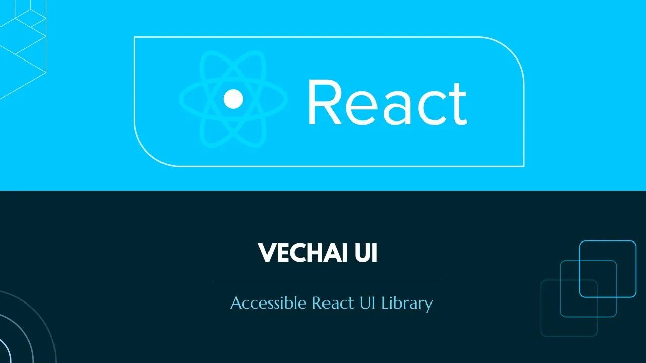 Vechai UI - Accessible React UI Library