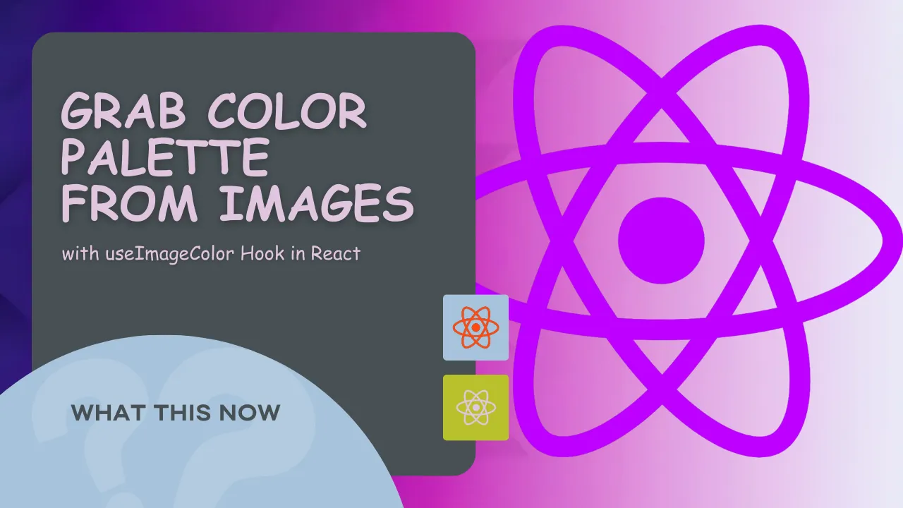 Grab Color Palette from Images with useImageColor Hook in React