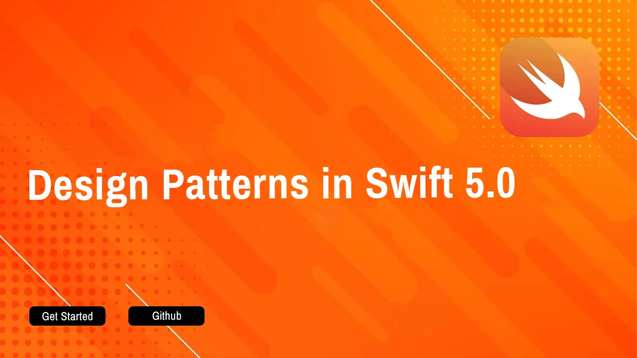 Design Patterns in Swift 5.0: A Comprehensive Guide