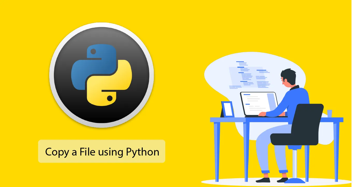 How to Copy a File using Python with Example