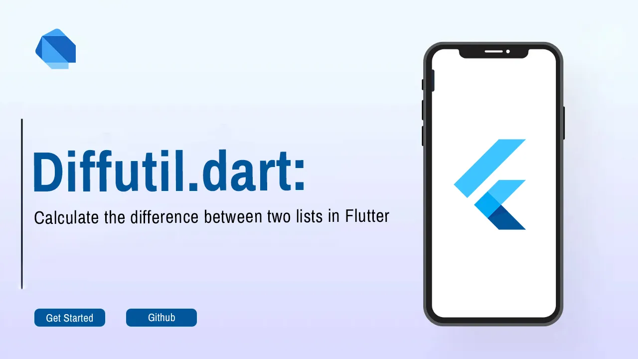 Diffutil.dart: Calculate the difference between two lists in Flutter