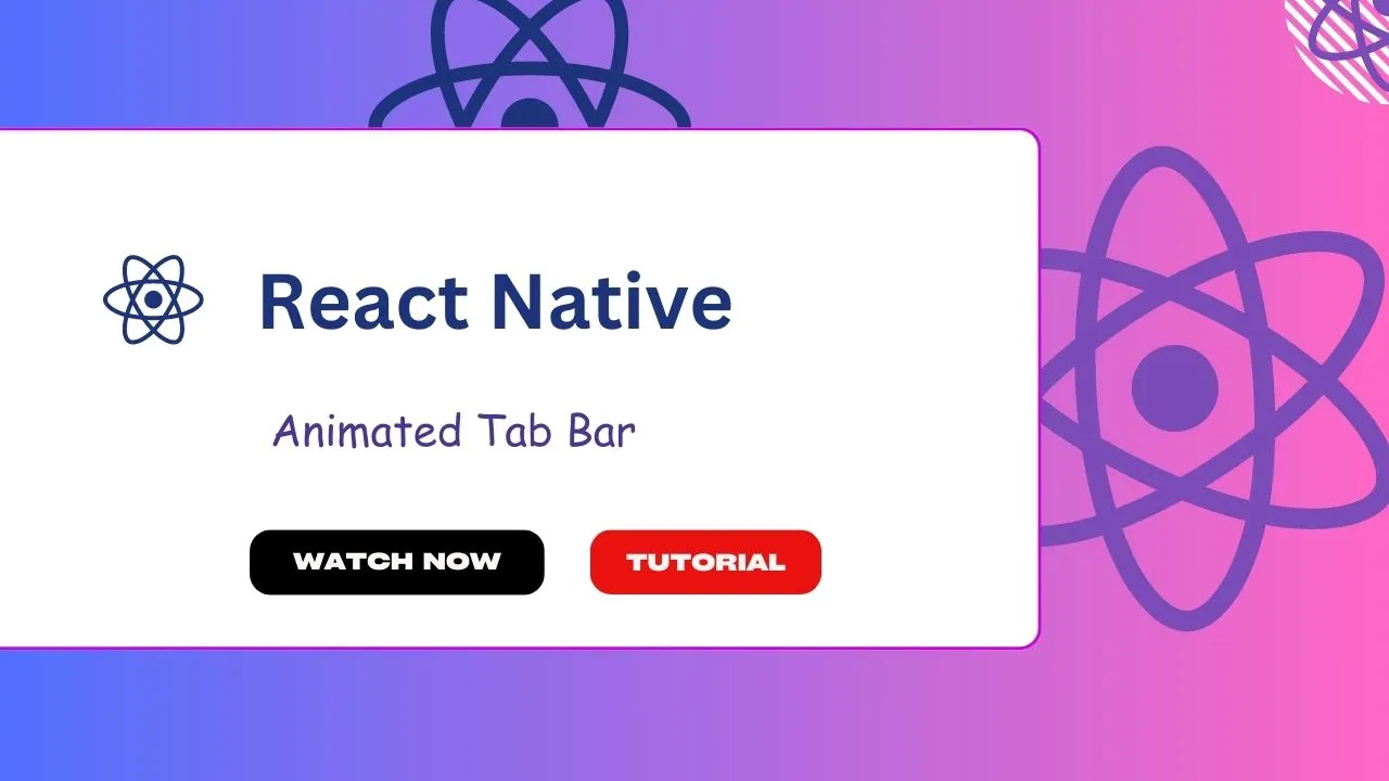 React Native Animated Tab Bar