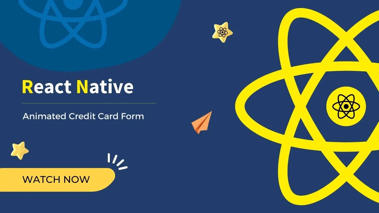 Animated Credit Card Form in React Native