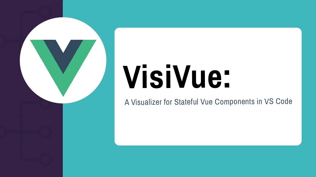 VisiVue: A Visualizer for Stateful Vue Components in VS Code