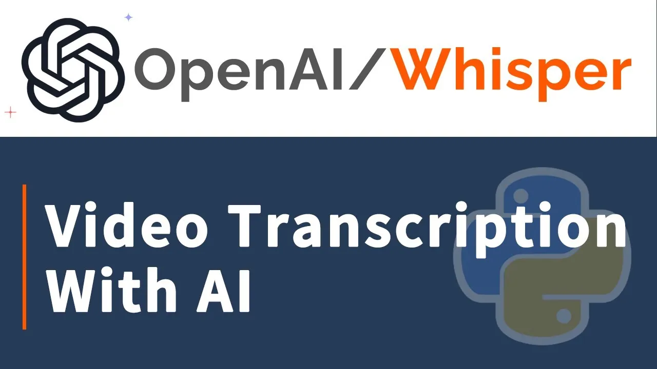 Transcribe Videos for Free with OpenAI Whisper in Python