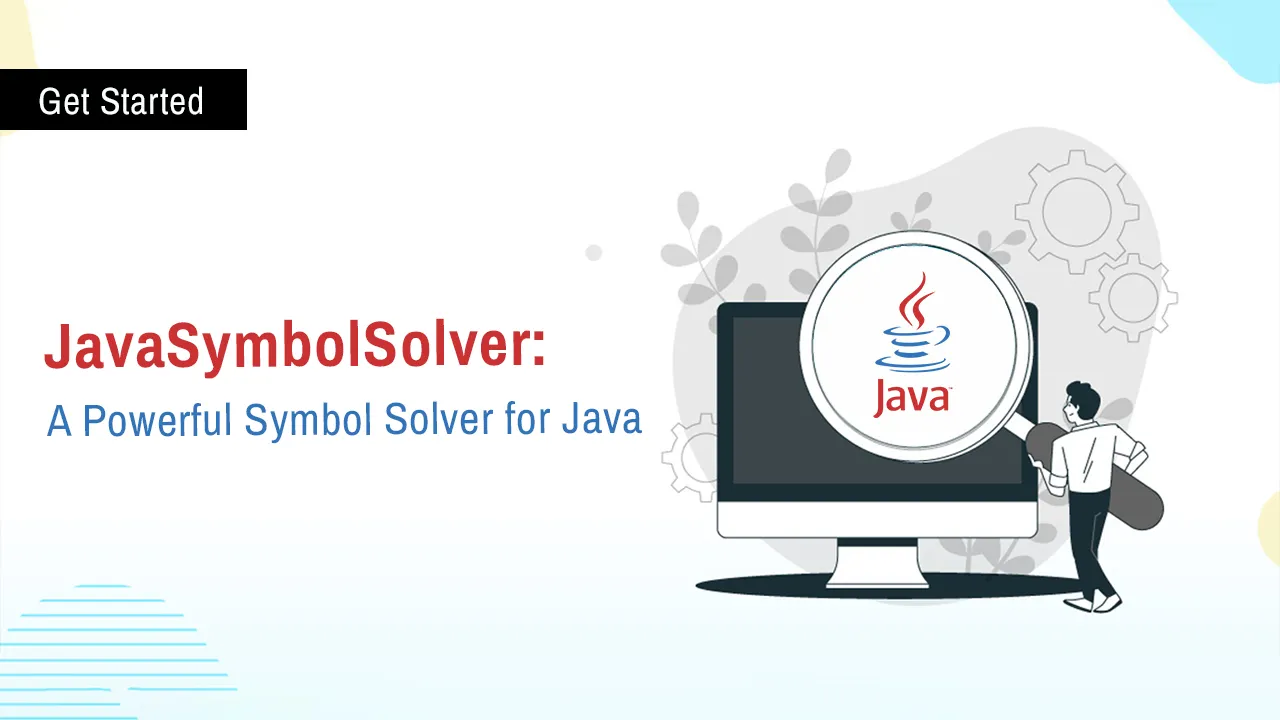 JavaSymbolSolver: A Powerful Symbol Solver for Java