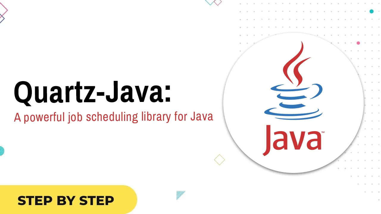 Quartz Scheduler Tutorial In Java With Example Javabypatel