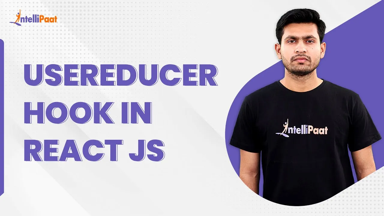 UseReducer Hook in React JS: A Complete Guide