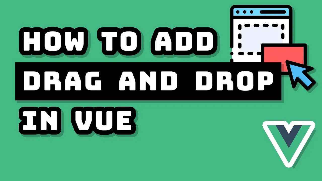 How to Add Drag and Drop to Your Vue 3 Project
