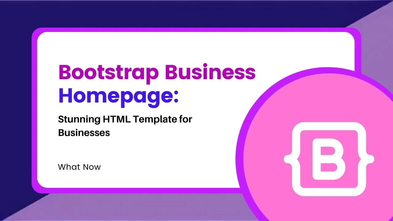 Bootstrap Business Homepage: Stunning HTML Template for Businesses