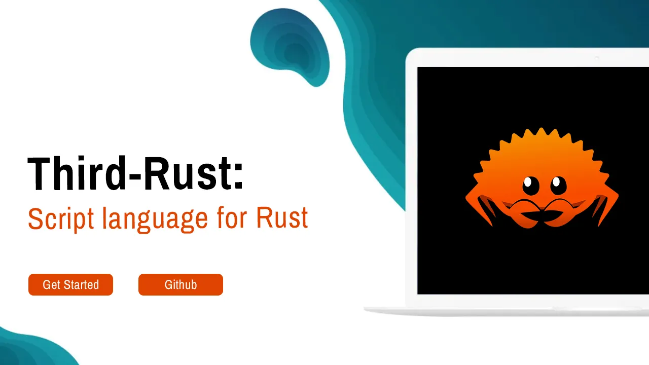 Third a powerful rust scripting language for rapid development