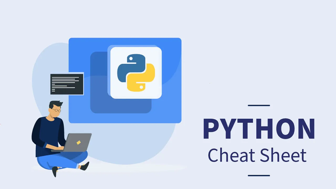Python Cheat Sheet for Beginners: REAL and Essential