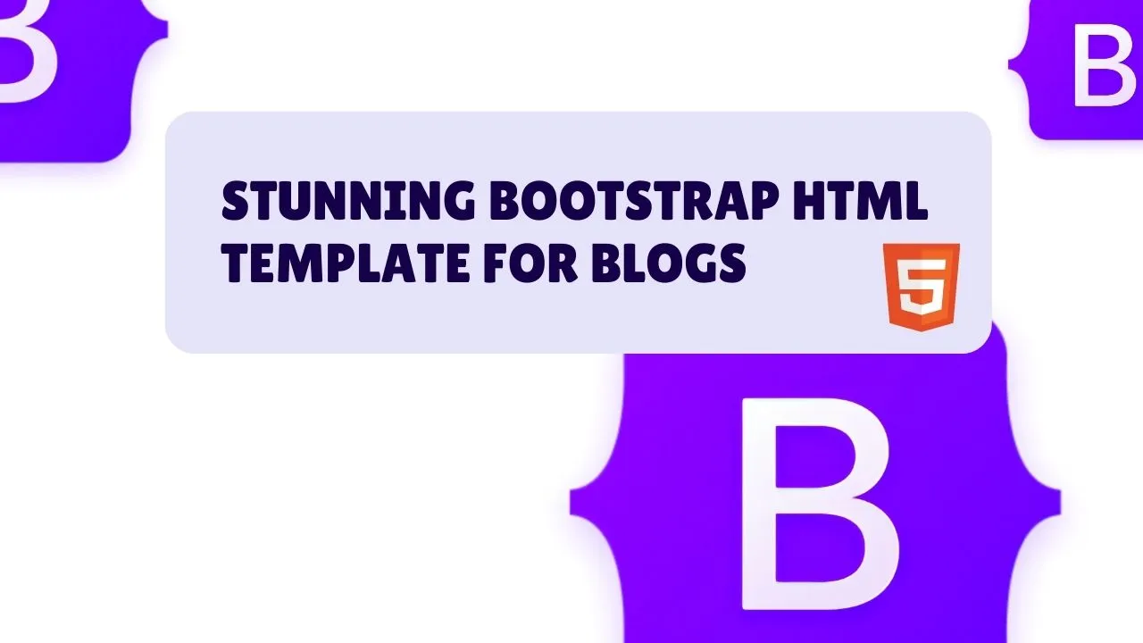 Stunning Bootstrap HTML Template for Blogs
