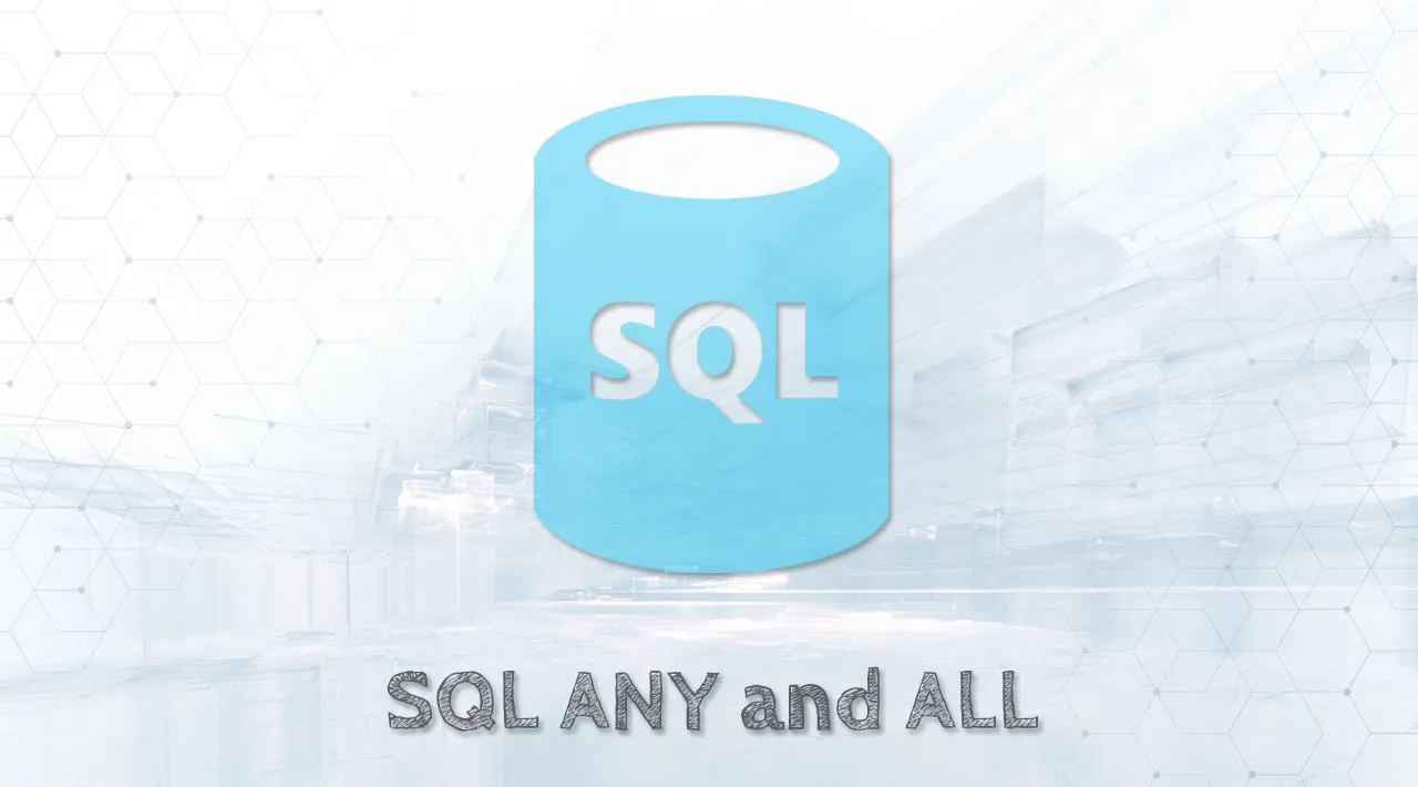 SQL Tutorial for Beginners: SQL ANY and ALL