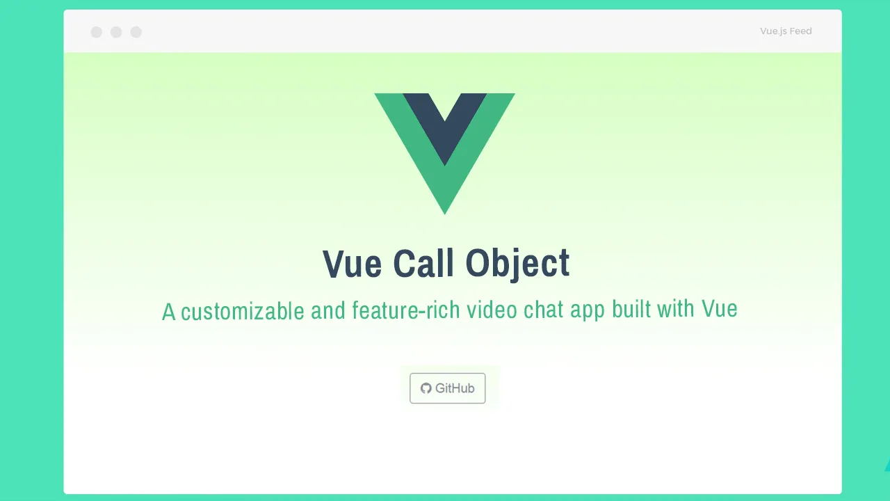 A customizable and feature-rich video chat app built with Vue