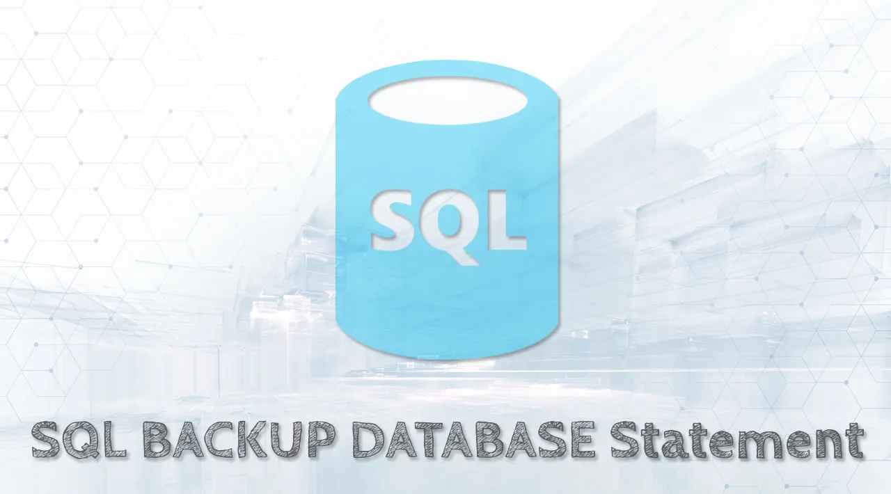 SQL Tutorial For Beginners: SQL BACKUP DATABASE Statement