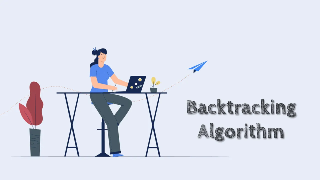 Data Structure and Algorithms - Backtracking Algorithm