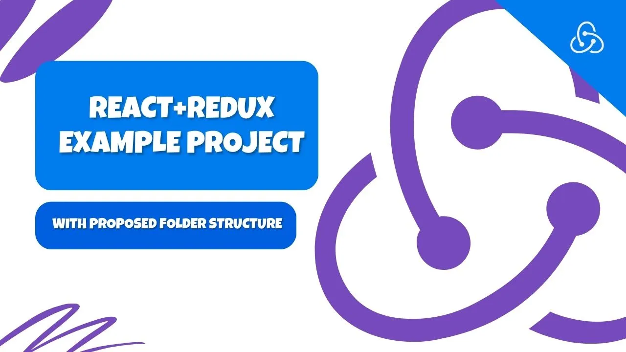 React+Redux Example Project with Proposed Folder Structure