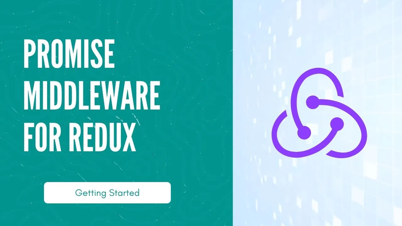 Promise middleware for Redux | Sensible promise handling for Redux