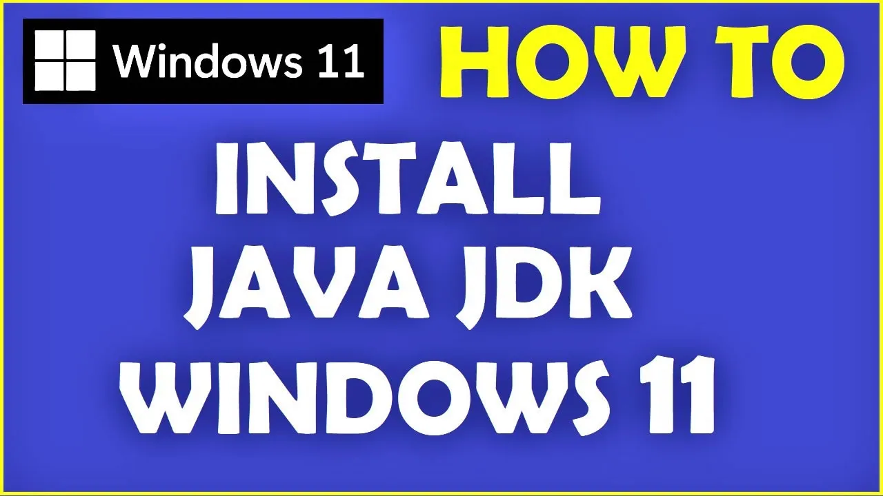 Install Java on Windows 11 in 5 Minutes