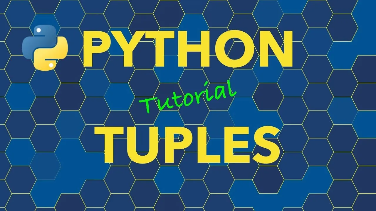 Python Tutorial for Beginners: Tuple