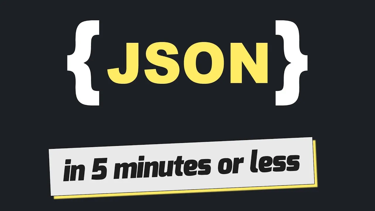 Learn JSON in 5 Minutes or Less