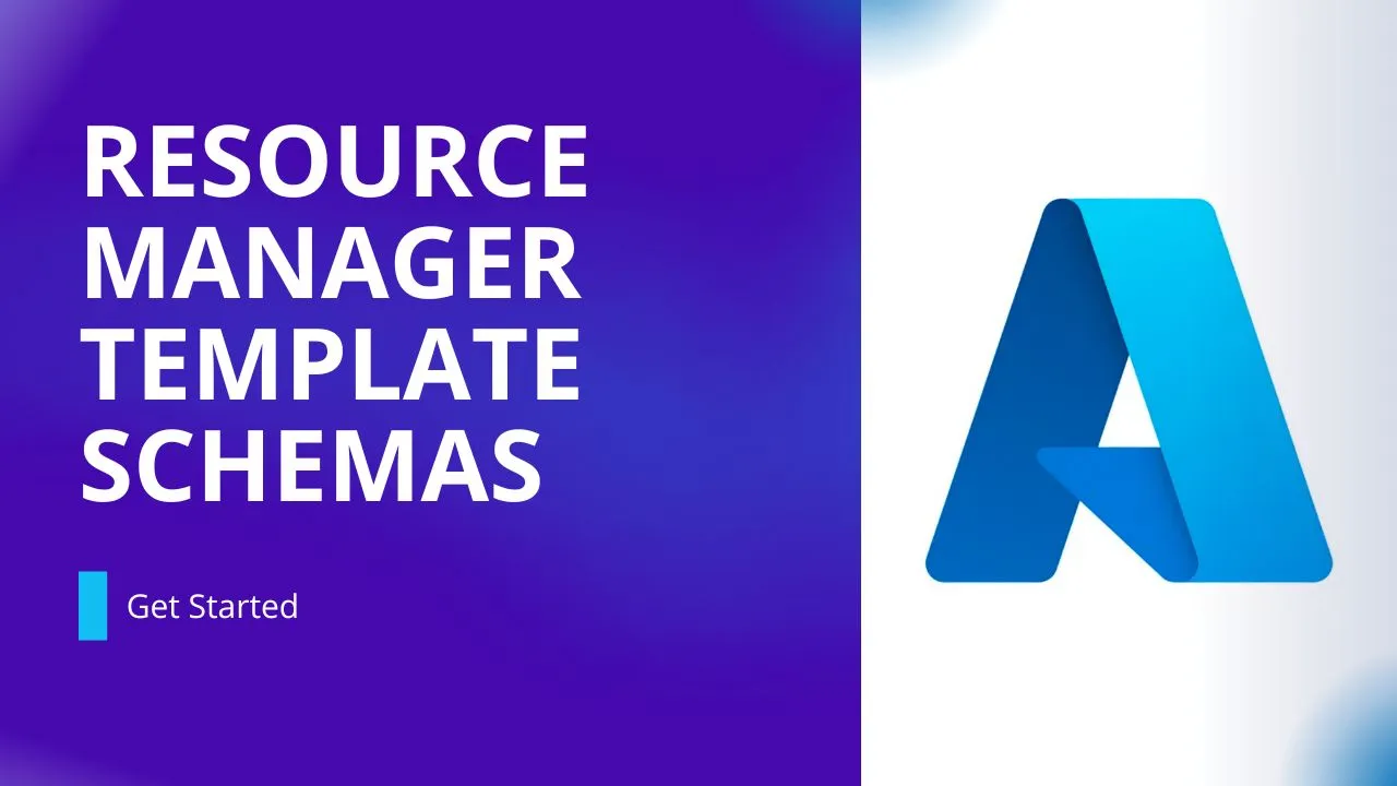 Resource Manager Template Schemas