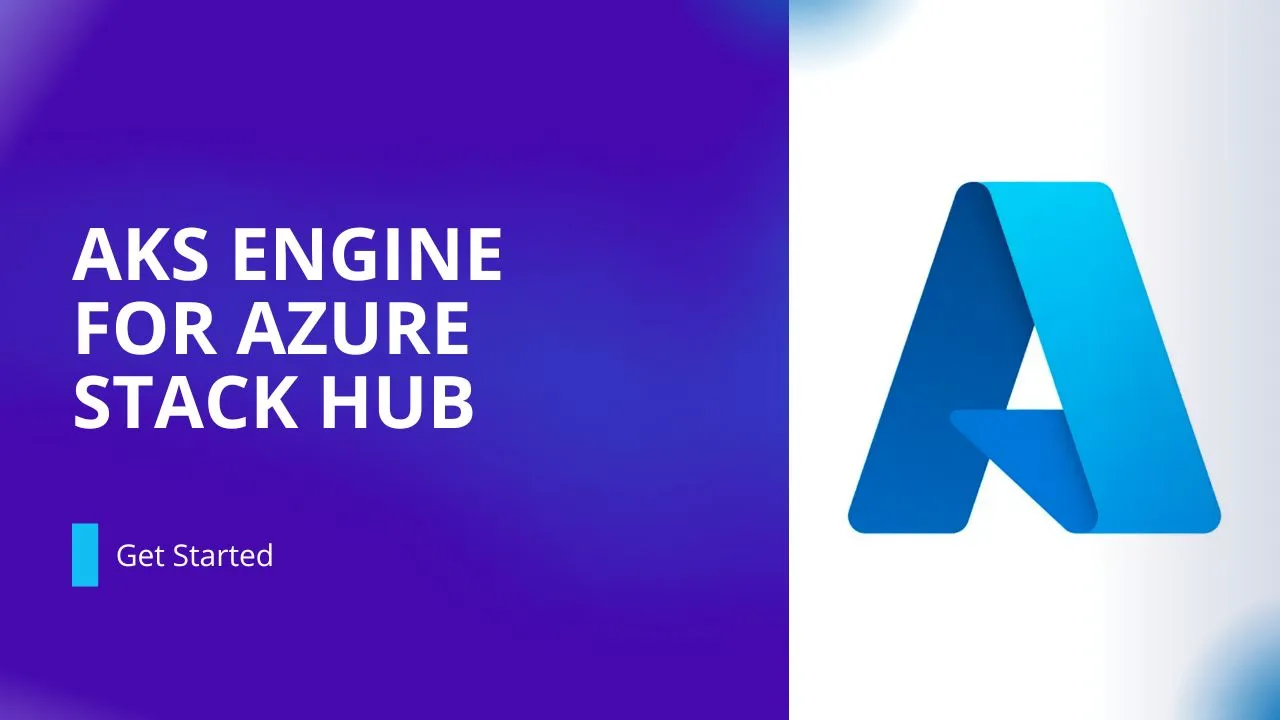 AKS Engine For Azure Stack Hub