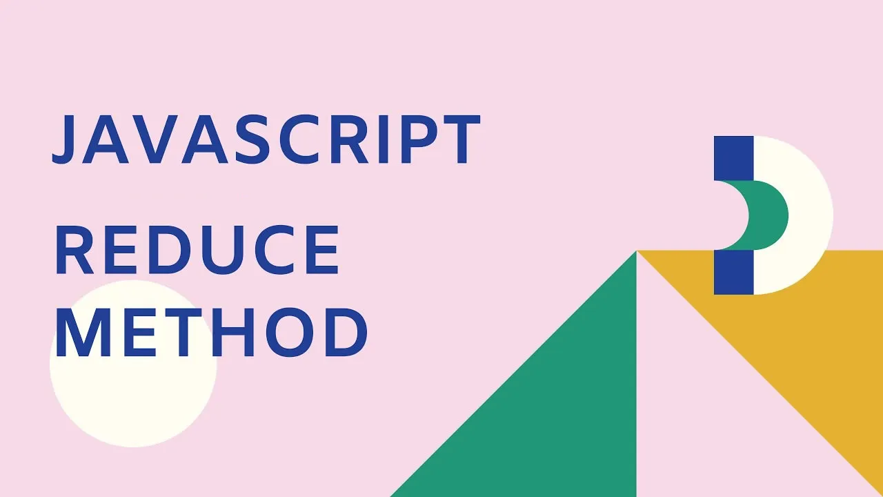 JavaScript Reduce() Method: A Beginner's Guide