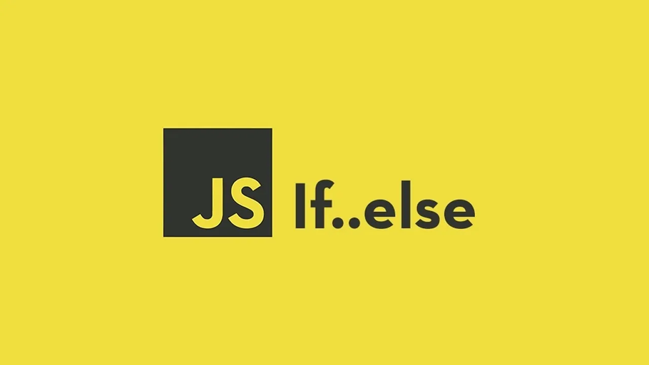 JavaScript Tutorial for Beginners: if...else Statement
