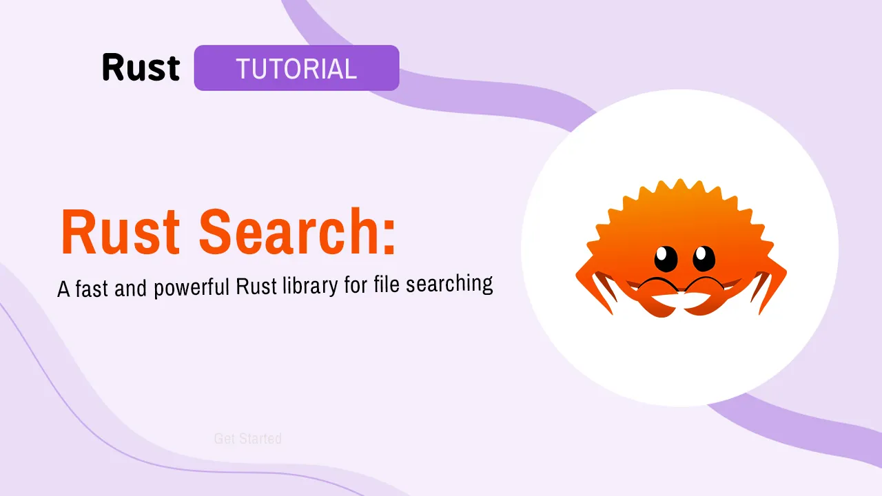 Rust Search: A fast and powerful Rust library for file searching