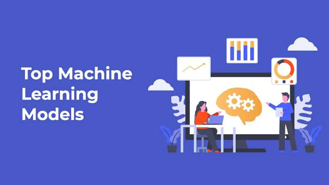 Top 6+ Machine Learning Models for Beginners and Experts