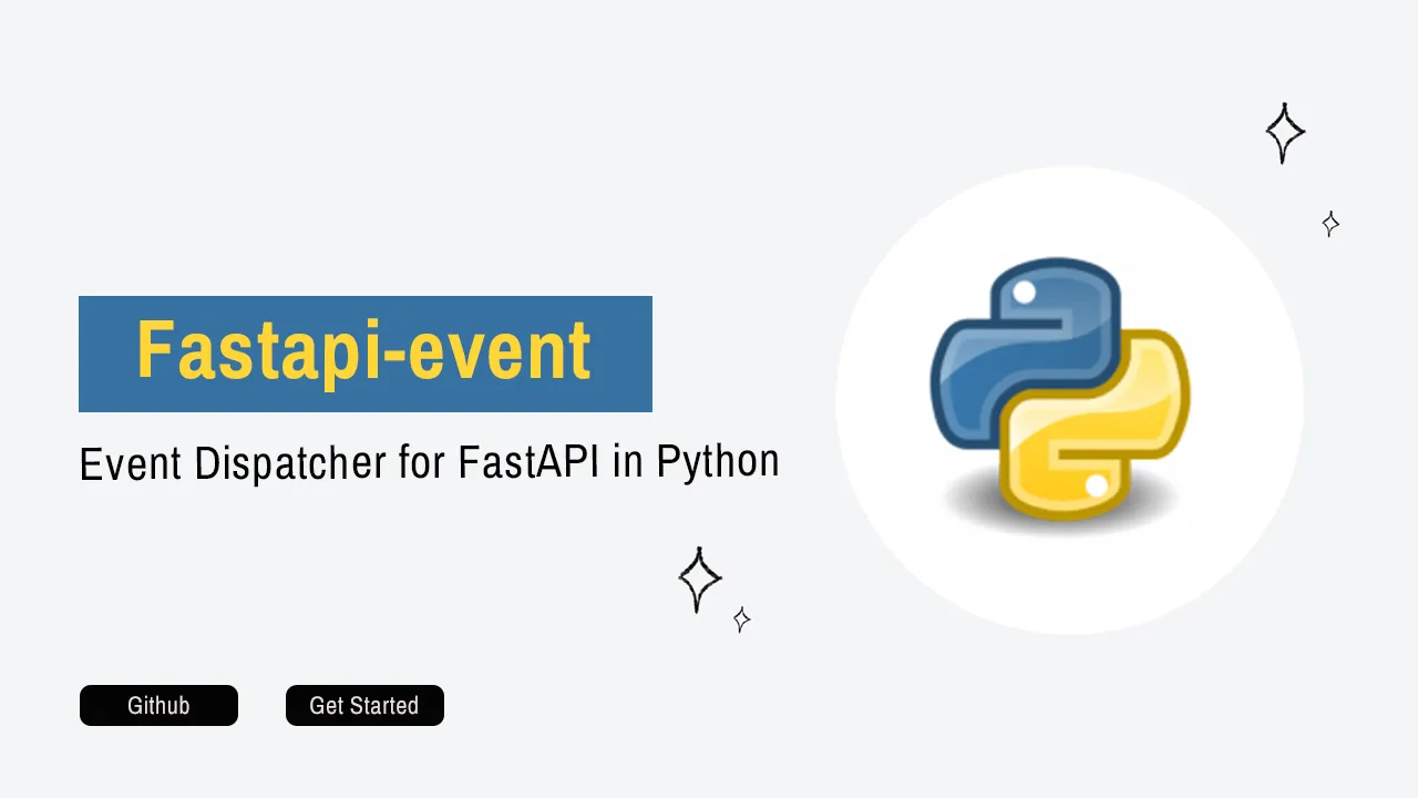 Fastapi-event: Event Dispatcher for FastAPI in Python