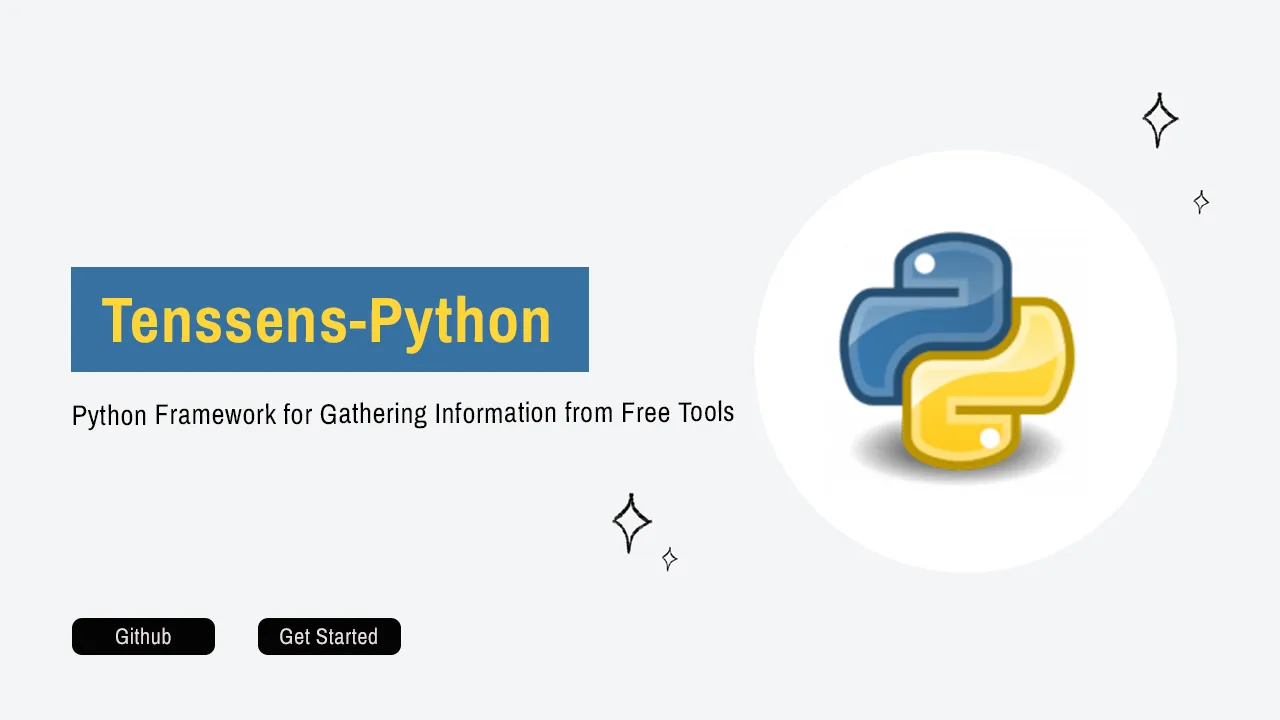 Tenssens: Python Framework for Gathering Information from Free Tools
